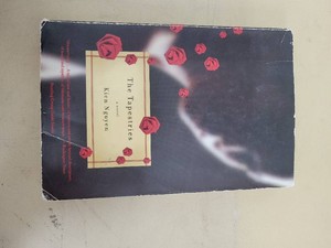 The Tapestries - Kien Nguyen - Paperback 2003 Back Bay - Historical Novel of Turn-of-Century Vietnam - Good (edge wear)