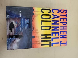 Cold Hit by Stephen J. Cannell HC wDJ St. Martins 1st Ed. (2005) Shane Scully #5 - Very Good