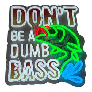 Dont Be a Dumb Bass LED Neon Fish Wall Sign USB