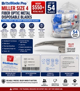 MSRP $550 NEW LOT OF 54 BRITEBLADE PRO MILLER SIZE 4 FIBER OPTIC METAL DISPOSABLE LARYNGOSCOPE BLADES, STERILE SINGLE-USE AIRWAY MANAGEMENT BLADES, FITS ISO 7376 FIBER OPTIC HANDLES, IDEAL FOR EMS, ANESTHESIA, HOSPITAL &amp SURGICAL USE, EXPIRED