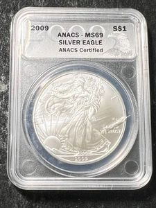 2009 AMERICAN SILVER EAGLE ANACS MS69