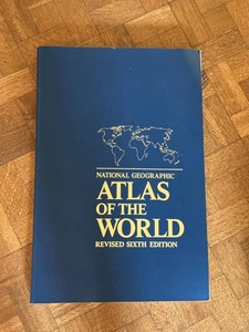 National Geographic Atlas of the World Revised Sixth Edition 1992