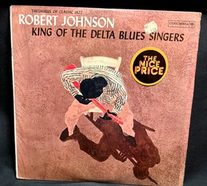 Robert Johnson  King of the Delta Blues Singers  Columbia Vinyl LP