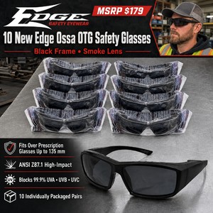 MSRP $179 New Lot of 10 Edge Ossa OTG Safety Glasses With Black Frames and Smoke Lenses  Fits Over Prescription Glasses Up to 135 mm  ANSI Z87.1 High-Impact  Blocks 99.9% UVA, UVB and UVC