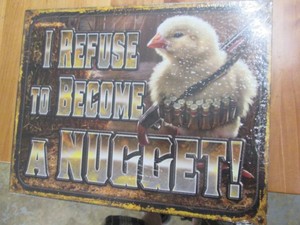 Chicken metal sign measuring 12.5 x...