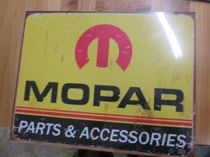 Mopar metal sign measuring 12.5 x 1...