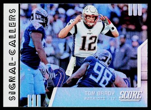 Tom Brady Foil 2019 Score Signal Callers #SC-2 Football Card