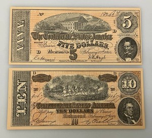 1863 CONFEDERATE States Of America Civil War Five Dollar Note REPRODUCTION & 1864 CONFEDERATE States Of America Civil War TEN Dollar Note REPRODUCTION