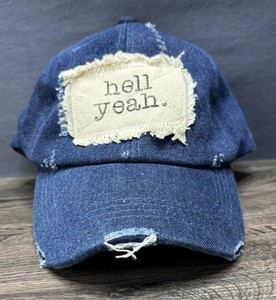 Denim Adjustable Baseball Cap With Hell Yeah Patch OSFM - Brand New