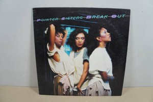 Pointer Sisters Break Out Vinyl Record Album
