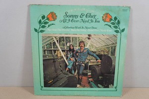 Sonny & Cher All I Ever Need Is You Vinyl Record Album