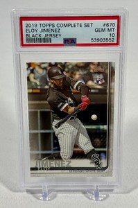 Eloy Jimenez RC PSA 10 Gem Mint Graded Slab 2019 Topps #670 Rookie Baseball Card
