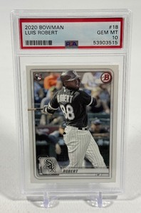 Luis Robert RC PSA 10 Gem Mint Graded Slab 2020 Bowman #18 Rookie Baseball Card