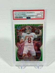 Dillon Gabriel 99 PSA 10 Gem Mint Graded Slab 2022 Bowman University Green Shimmer Refractor #12 Numbered 4699 Football Card