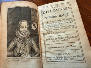 Antique Book Three Discourses of Sir Walter Raleigh 1702