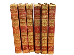 Antique Book - Great Epochs in American History by Francis W. Halsey (6 Volumes)