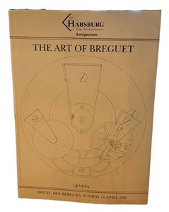 Auction Catalog - the Art of Breguet Geneva 1991