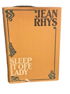 Vintage Jean Rhys Sleep It Off, Lady First U.S. Edition