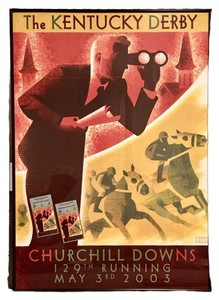 LLR - Kentucky Derby Poster - Churchill Downs 2003 With Original Tickets
