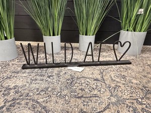 Mercana Wild At Heart Black Metal Script Tabletop Sign Dcor