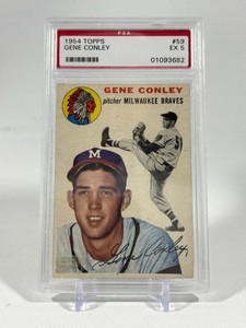 1954 Topps Gene Conley PSA graded 5 EX slab number 59 vintage baseball card