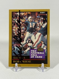 Bob Griese Autographed 1991 Pro Football Hall of Fame Number 52 Football Card