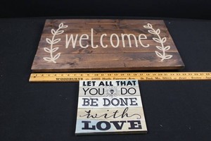 Wood Welcome Sign & Love Sign (Lot of 2)