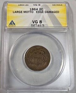 1864 Two Cent Piece Large Motto  ANACS VG-8 Details (Edge Damaged) Civil War Era Coin