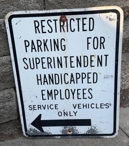 Restricted Parking Sign Superintendent Handicapped Employees Service Vehicles Only