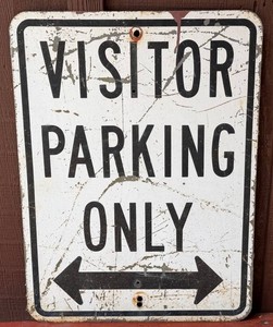 G - Vintage Visitor Parking Only Sign