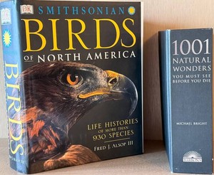 LS - Bird Books - Smithsonian Birds of North America & 1001 Natural Wonders Mixed Lot