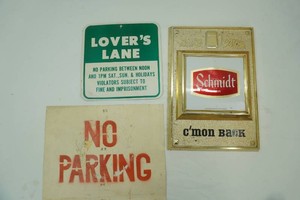 Vintage Schmidt Beer Sign, Lovers Lane Sign, No Parking Sign