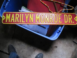 Marilyn Monroe Dr Street sign...