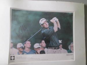 Autographed Bob May Golf picture...