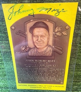 Johnny Mize Signed Autographed Gold Hall Of Fame Postcard The Big Cat