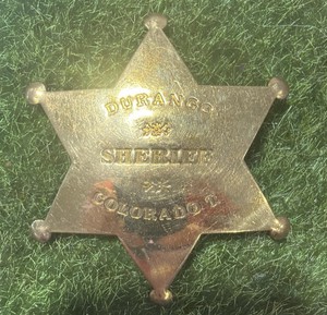 Durango Colorado Sheriff Brass Badge