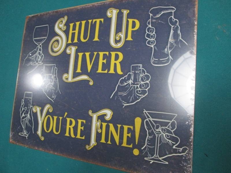 Liver metal sign measures 12 x 16 i...