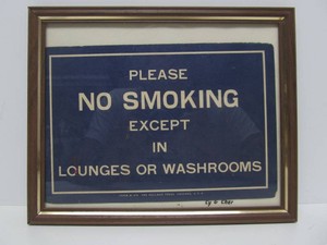 Original Vintage NO SMOKING Except in Lounges or Washrooms PULLMAN Railroad Train Car Sign