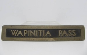 Original Old Vintage Heavy Steel WAPINITIA PASS Railroad Train Car Sign