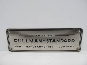 Original Vintage 1950s era PULLMAN Metal Builders Plaque #1