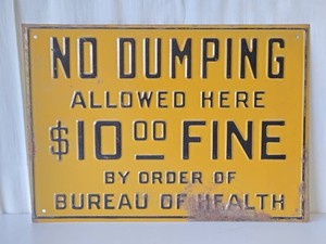 Vintage 1950s era Embossed Steel NO DUMPING Street Sign