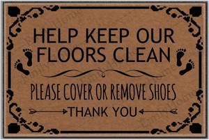 Help Keep Your Floors Clean Please Cover or Remove Shoes Thank youFunny Welcome Indoor Mats Decorative Area Rugs for Entrance Way Indoor Doormat Personalized Novelty Gift Mat-23.6 X 15.7 inches