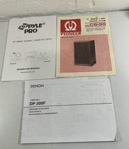Lot of 3 audio manuals, Denon DP-300F, Pioneer CS-99, Pyle pro (62chars)