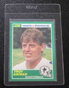 1989 Score Troy Aikman #270 Rookie Card