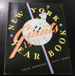 1951 New York Giants Yearbook  Early Spring 1st Printing w With No Willie Mays