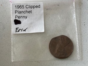 1965 Lincoln Cent Clipped Planchet Error