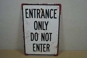 Novelty Metal Sign - Entrance Only