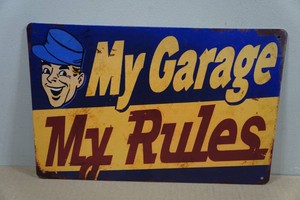 Vintage Style Metal Sign - MY Garage, My Rules