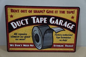 Vintage Style Metal Sign - Duct Tape Garage
