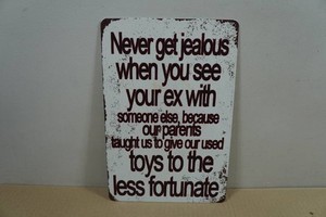 Vintage Style Metal Sign - Never Get Jealous